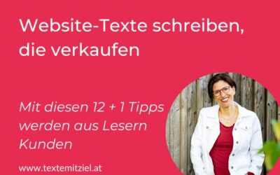 Website-Texte schreiben, die verkaufen: mit diesen 12+1 Tipps werden aus Lesern Kunden