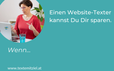 Wann Du sicher keinen Website-Texter brauchst