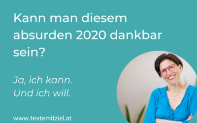 Kann man diesem absurden 2020 dankbar sein?