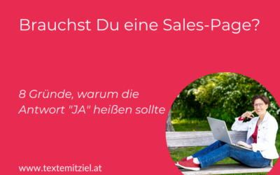 8 Gründe, warum Du eine Sales-Page brauchst