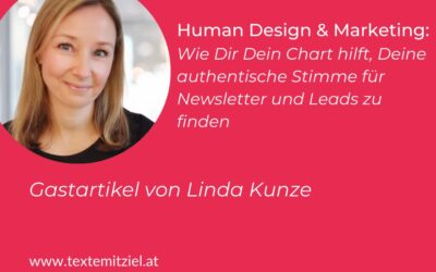 Human Design & Marketing: Wie Dir Dein Chart hilft, Deine authentische Stimme für Newsletter und Leads zu finden