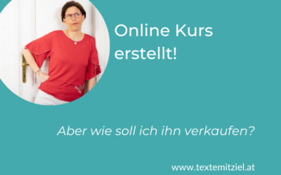 Online Kurs erstellt – aber wie verkaufen?